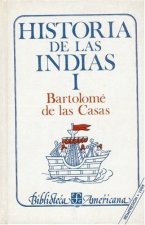 Historia de las Indias, I