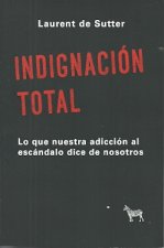 INDIGNACIÓN TOTAL