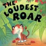 The Loudest Roar (Trade edition - Paperback)