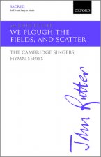 We plough the fields, and scatter The Cambridge Singers Hymn Series ()