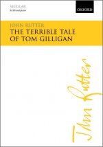 The Terrible Tale of Tom Gilligan No. 3 or Three American Lyrics ()