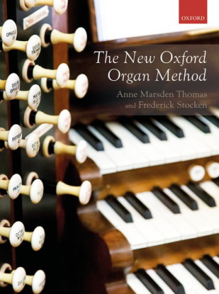 The New Oxford Organ Method (Paperback)