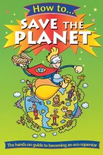 How to Save the Planet (Paperback)