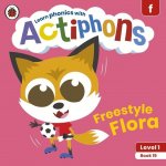 Actiphons Level 1 Book 19 Freestyle Flora