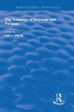 Tragedye of Solyman and Perseda