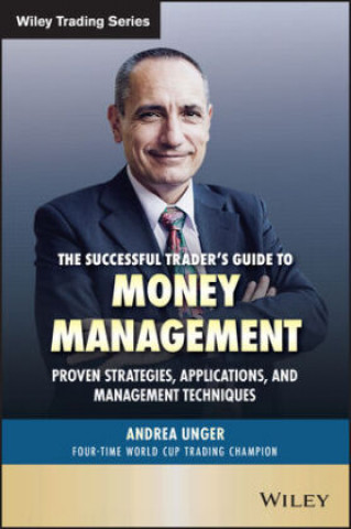 Successful Trader's Guide to Money Management