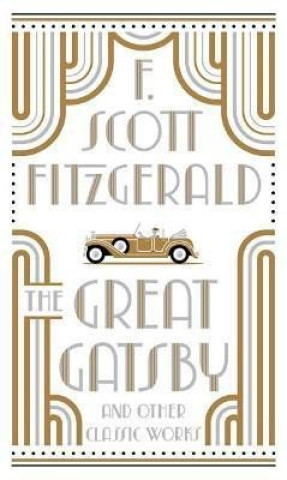 Great Gatsby and Other Classic Works