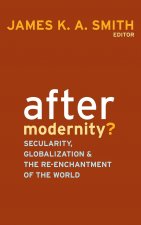 After Modernity?