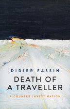Death of a Traveller - A Counter Investigation