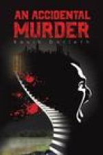 Accidental Murder