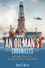 Oilman's Chronicles