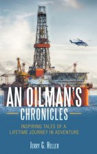 Oilman's Chronicles