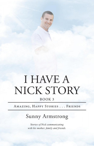 I Have a Nick Story Book 3