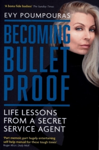 Becoming Bulletproof