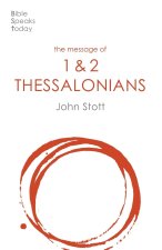 Message of 1 and 2 Thessalonians