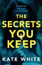 Secrets You Keep