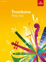 Trombone Prep Test 2017 (Paperback, Book)