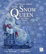 Snow Queen and Other Stories