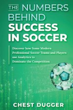 Numbers Behind Success in Soccer