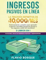 Ingresos Pasivos en Linea 3 libros en 1