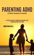 Parenting Adhd