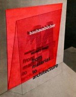 From Material to Architecture: Bauhausbucher 14