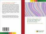 pratica pedagogica e a inclusao da crianca com Sindrome de Down
