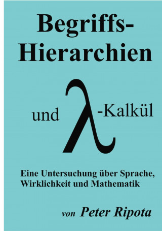 Begriffs-Hierarchien und Lambda-Kalkul