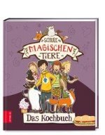 Die Schule der magischen Tiere - Das Kochbuch