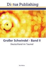 Grosser Schwindel - Band II