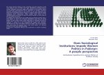 Does Sociological Institutions Impede Women Politics in Pakistan