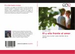 y ella frente al amor