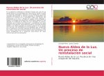 Nueva Aldea de la Luz. Un proceso de reinstalacion social