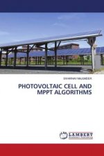 Photovoltaic Cell and Mppt Algorithms