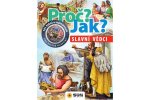 Proč? Jak? Slavní vědci