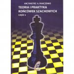 Teoria i praktyka końcówek szachowych Część 2