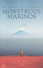 EN CASO DE AVISTAR MONSTRUOS MARINOS