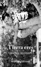Tierra eres