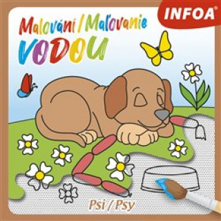 Malování/Maľovanie vodou Psi/Psy