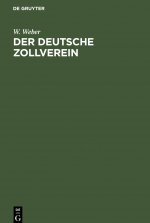 Der Deutsche Zollverein