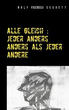 Alle gleich