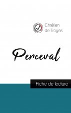 Perceval de Chretien de Troyes (fiche de lecture et analyse complete de l'oeuvre)