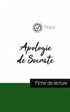 Apologie de Socrate de Platon (fiche de lecture et analyse complete de l'oeuvre)