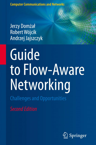Guide to Flow-Aware Networking