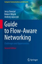 Guide to Flow-Aware Networking