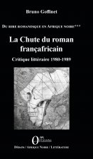 La Chute du roman françafricain