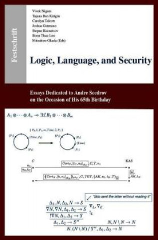 Logic, Language, and Security