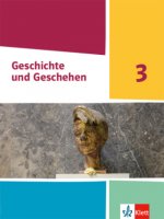Geschichte und Geschehen 3. Schulbuch Klasse 9 (G9). Ausgabe Nordrhein-Westfalen, Hamburg und Schleswig-Holstein Gymnasium