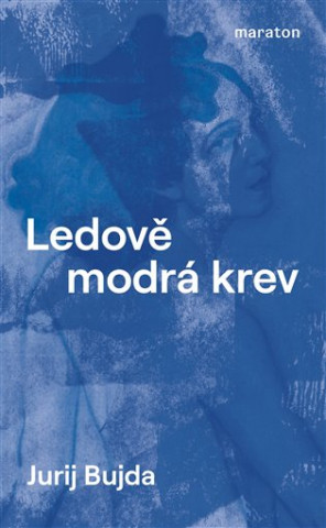 Ledovďż˝ modrďż˝ krev