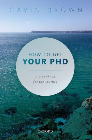 How to Get Your PhD ()